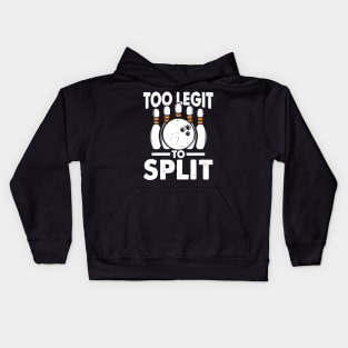 Too Legit To Split - Bowling Kids Hoodie